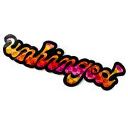 Unhinged Type Prismatic Vinyl Sticker