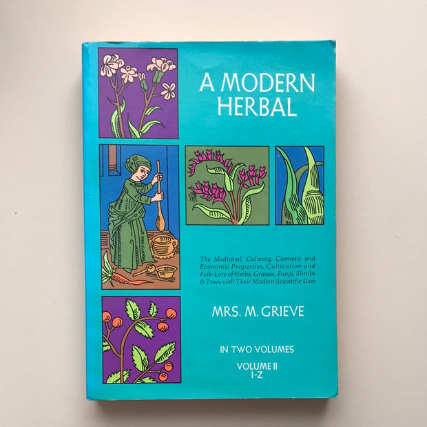 A Modern Herbal (Volume 2, I-Z and Indexes) by Mrs. M. Grieve
