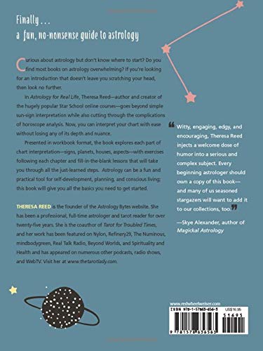 Astrology for Real Life: A Workbook for Beginners (A No B.S. Guide for the Astro-Curious) by Theresa Reed