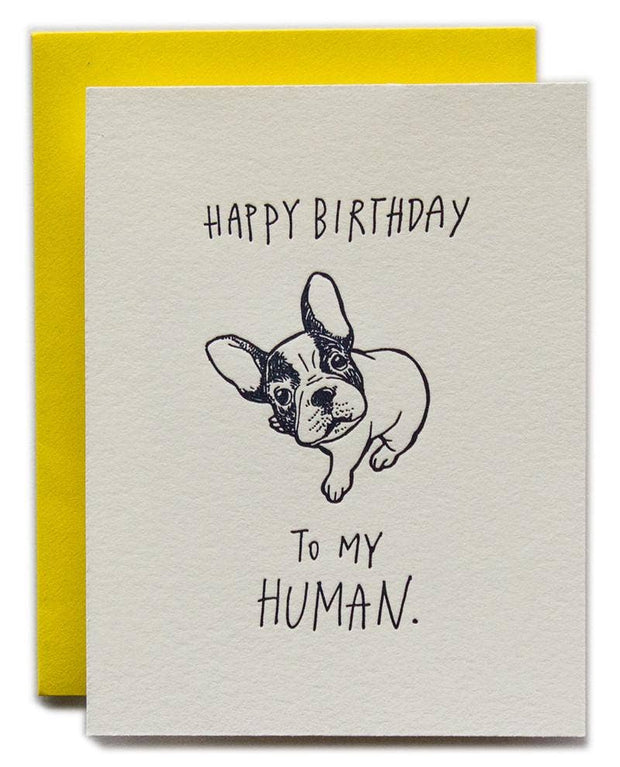 Happy Birthday To My Human Dog
