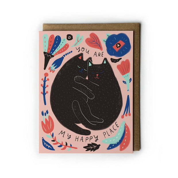 Kitty You Are My Happy Place Love Card