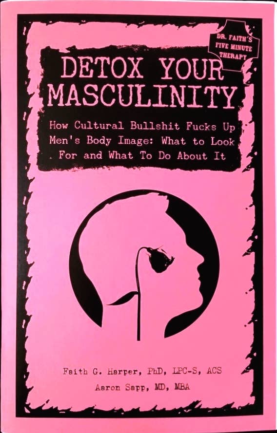Detox Your Masculinity (Zine)