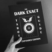 The Dark Exact Tarot Guide Expanded Edition by Coleman Stevenson